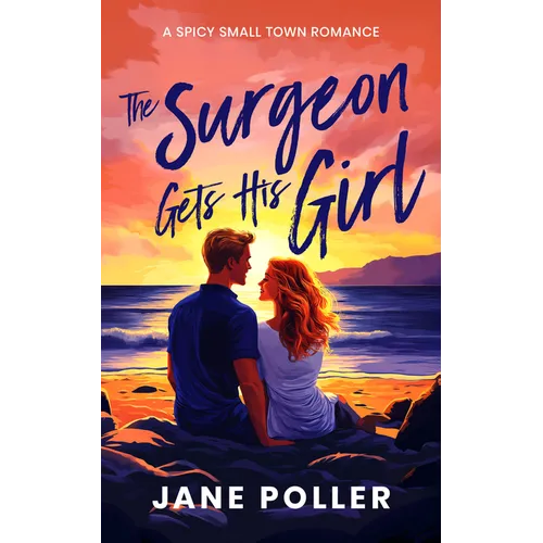 The Surgeon Gets His Girl - Paperback