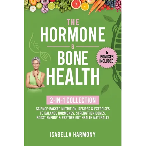 The Hormone & Bone Health 2-in-1 Collection - Paperback