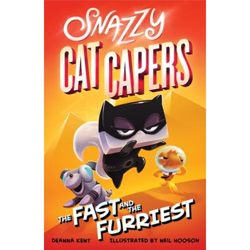 Snazzy Cat Capers: The Fast and the Furriest - Paperback