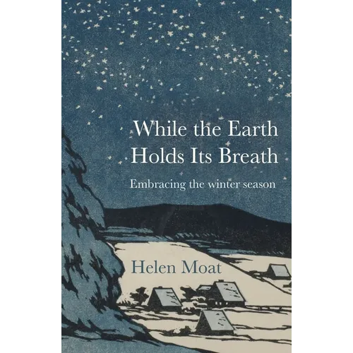 While the Earth Holds Its Breath - Paperback