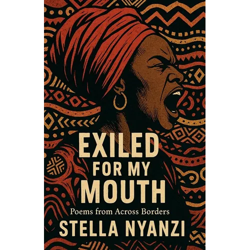 Exiled For My Mouth - Paperback
