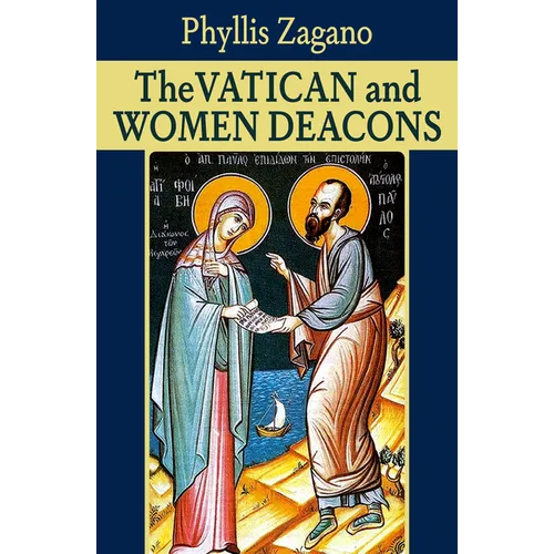 The Vatican and Women Deacons - Paperback