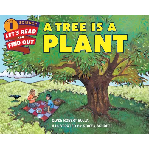 A Tree Is a Plant - Paperback