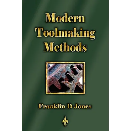 Modern Tookmaking Methods - Paperback