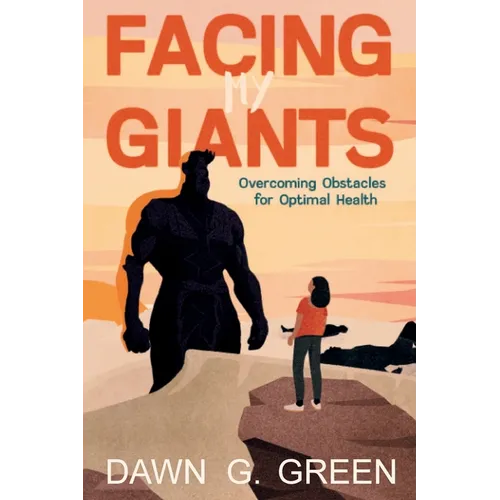 Facing My Giants - Paperback