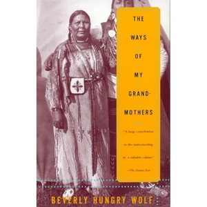 The Ways of My Grandmothers - Paperback