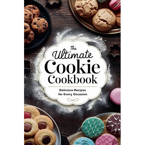 The Ultimate Cookie Cookbook - Paperback