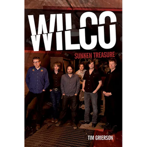 Wilco: Sunken Treasure - Hardcover