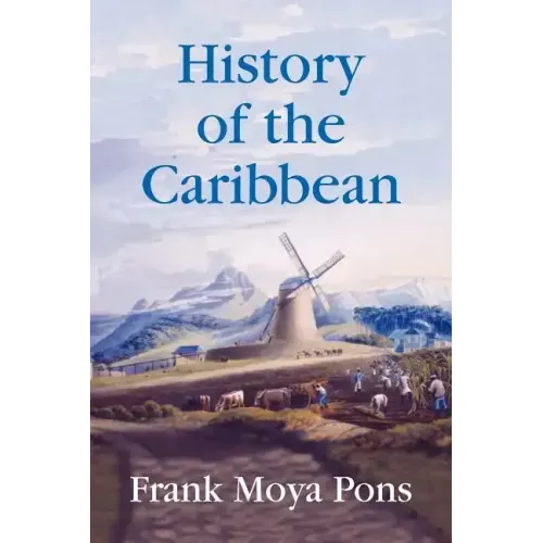 History of the Caribbean - Paperback