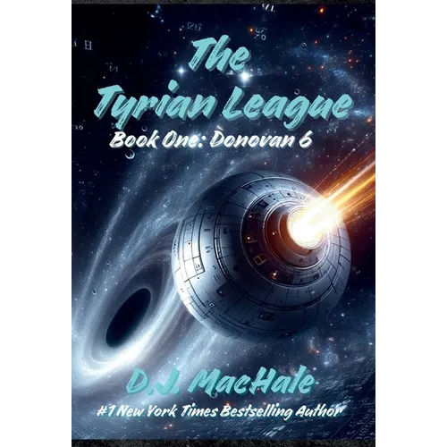 The Tyrian League: Book One - Donovan 6 - Hardcover