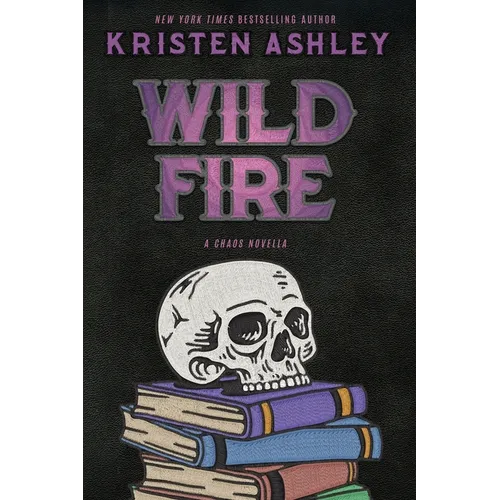 Wild Fire: A Chaos Novella - Paperback