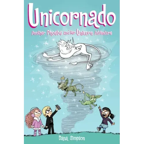 Unicornado: Another Phoebe and Her Unicorn Adventure Volume 16 - Paperback