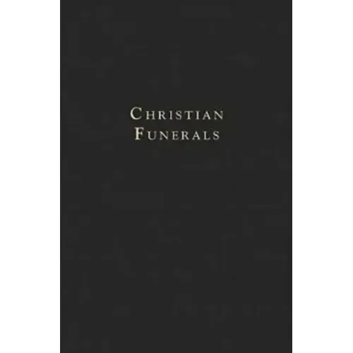 Christian Funerals - Paperback