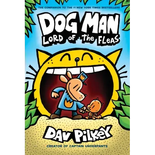 Dog Man: Lord of the Fleas: A Graphic Novel (Dog Man #5): From the Creator of Captain Underpants: Volume 5 - Library Binding