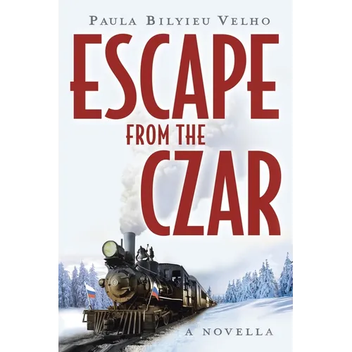 Escape from the Czar: A Novella - Paperback