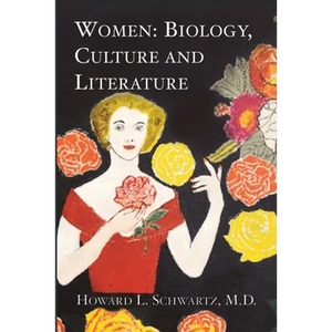 Women: Biology, Culture and Literature - Paperback