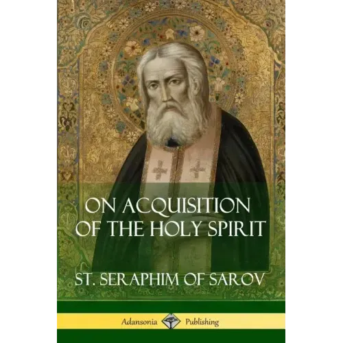On Acquisition of the Holy Spirit - Paperback