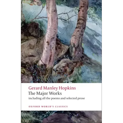 Gerard Manley Hopkins: The Major Works - Paperback