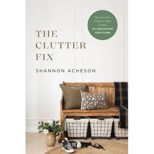 Clutter Fix - Hardcover