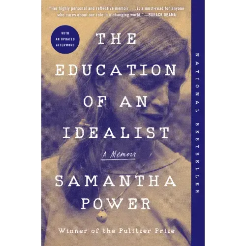 The Education of an Idealist: A Memoir - Paperback