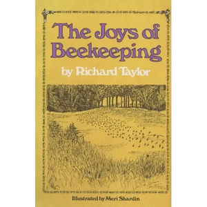 The Joys of Beekeeping - Hardcover