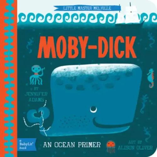 Moby Dick: A Babylit(r) Ocean Primer - Board Book
