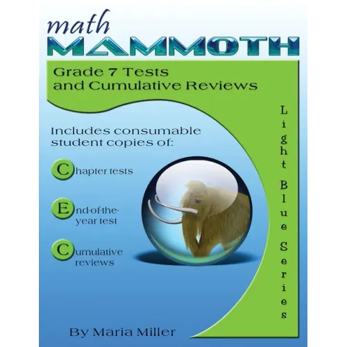 Math Mammoth Grade 7 Tests and Cumulative Reviews - Paperback