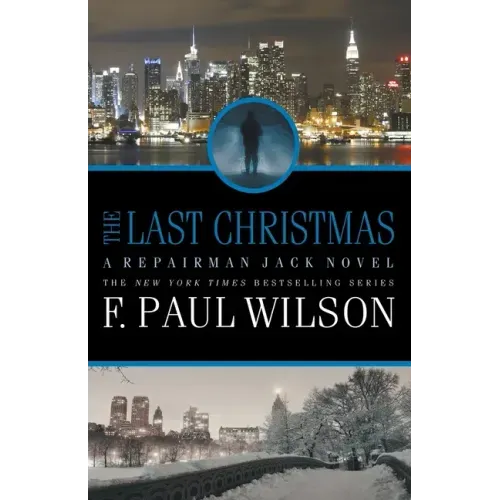 The Last Christmas: A Repairman Jack Novel - Paperback