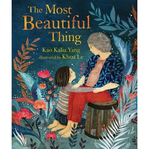 The Most Beautiful Thing - Hardcover