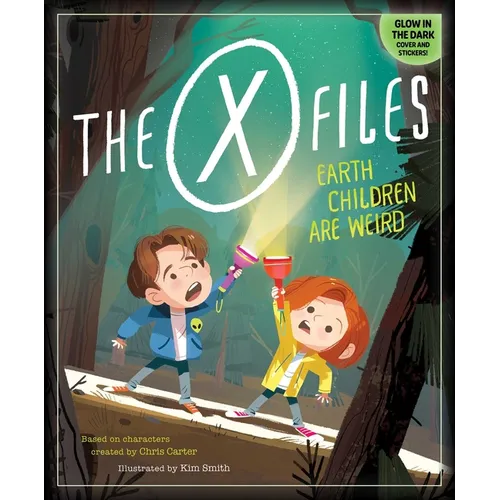 The X-Files: Earth Children Are Weird - Hardcover