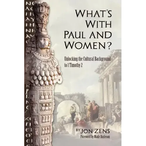 What's with Paul and Women? - Paperback