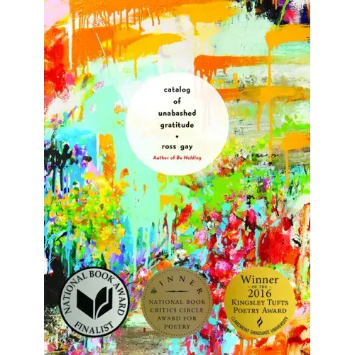 Catalog of Unabashed Gratitude - Paperback