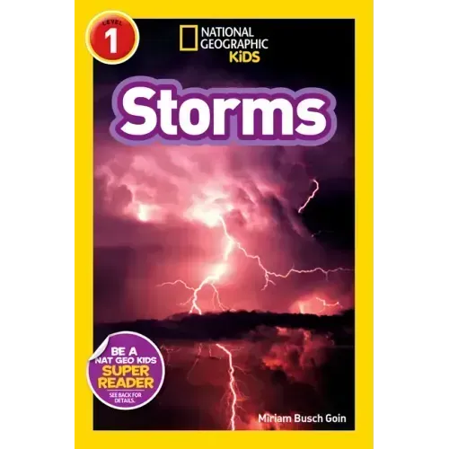 Storms (National Geographic Kids Explore! Readers, Level 1) - Paperback