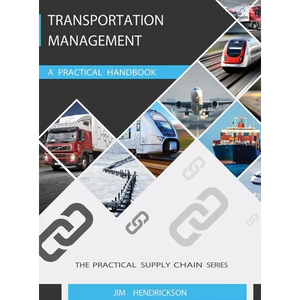 Transportation Management: A Practical Handbook - Hardcover