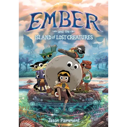 Ember and the Island of Lost Creatures: A Graphic Novel - Paperback