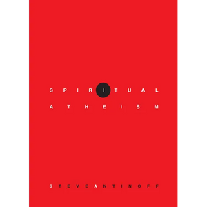 Spiritual Atheism - Paperback