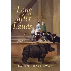 Long after Lauds: Poems - Hardcover
