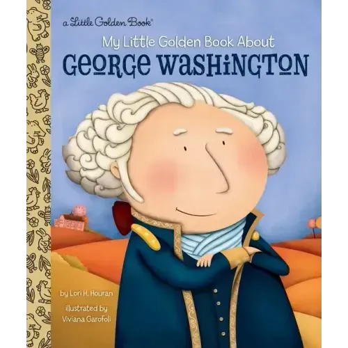 My Little Golden Book about George Washington - Hardcover
