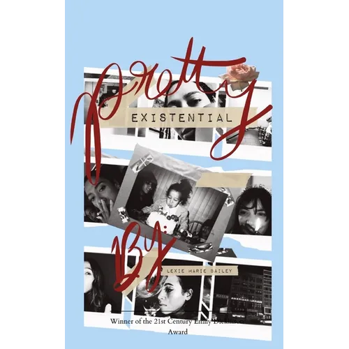 Pretty Existential Existentialism, Self Loathing & Love - Paperback