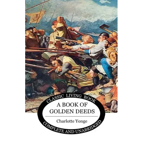 A Book of Golden Deeds - Paperback