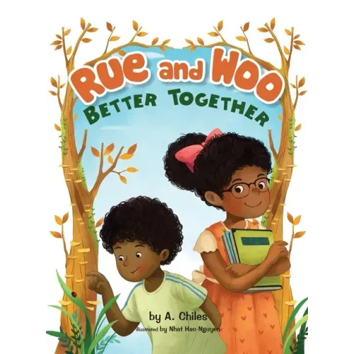 Rue and Woo Better Together