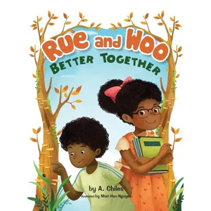 Rue and Woo Better Together - Hardcover
