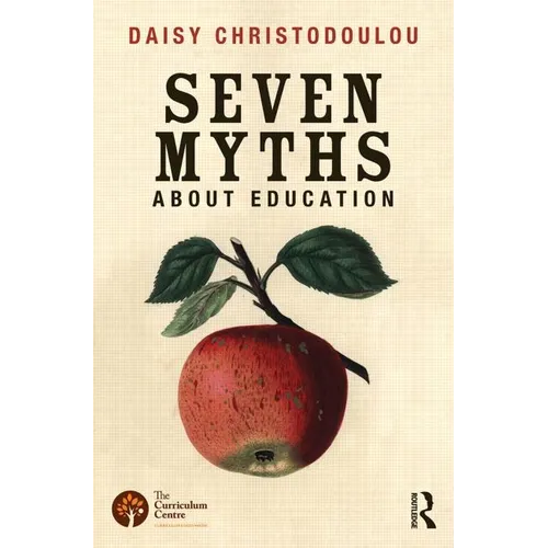 Seven Myths About Education - Paperback
