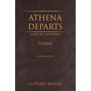 Athena Departs: Gospel of a Man Apart - Paperback