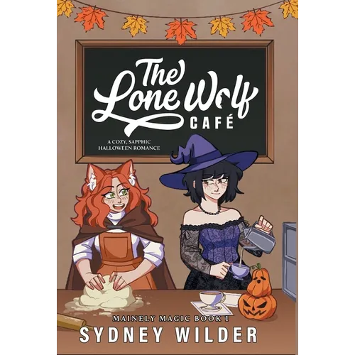 The Lone Wolf Café - Hardcover