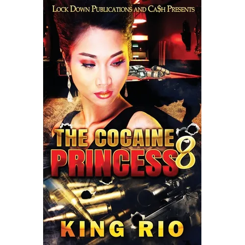 The Cocaine Princess 8 - Paperback