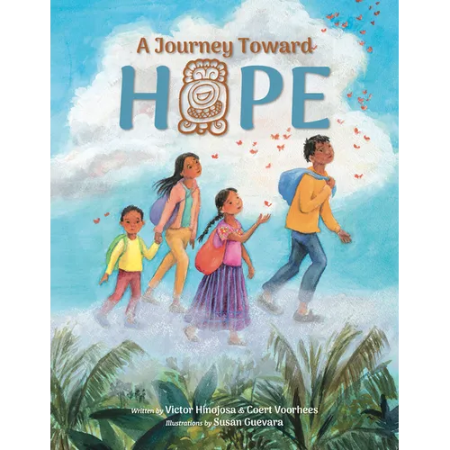 A Journey Toward Hope - Hardcover