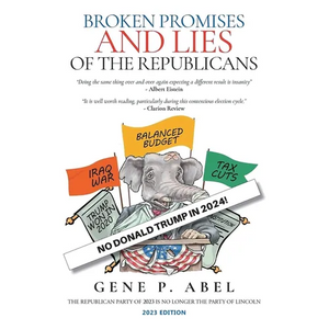 Broken Promises and Lies of the Republicans - Paperback