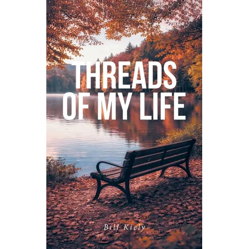 Threads of My Life - Paperback