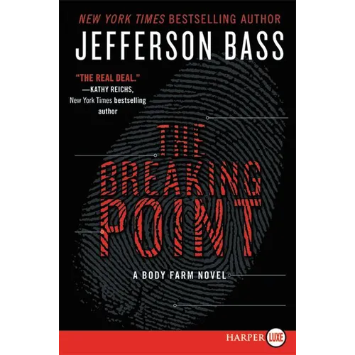 The Breaking Point: A Body Farm Novel - Paperback